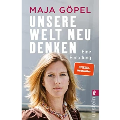 Abbildung von Unsere Welt neu denken: Eine Einladung »Das Buch der Stunde« (titel, thesen, temperamente) Bestseller jetzt im Taschenbuch