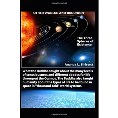 Abbildung von OTHER WORLDS AND BUDDHISM: THE THREE SPHERES OF EXISTENCE