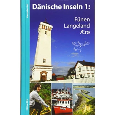 Abbildung von Dänische Inseln 1: Fünen, Langeland, Ærø: Reiseführer mit Radtouren und Wanderungen
