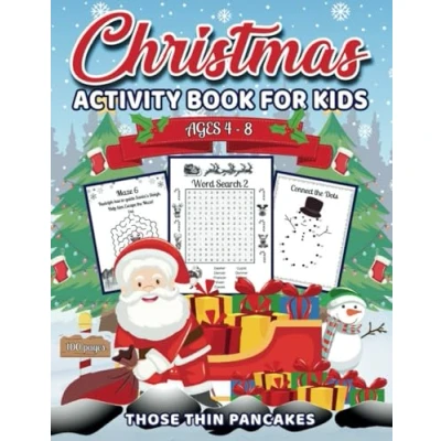 Abbildung von Christmas Activity Book for Kids Ages 4 8: 100 Pages of Word Search, Crossword Puzzles, Spot the Difference, Maze, Connect Dots, Scissor Skills ... Games, Coloring books, Puzzles), Band 4)