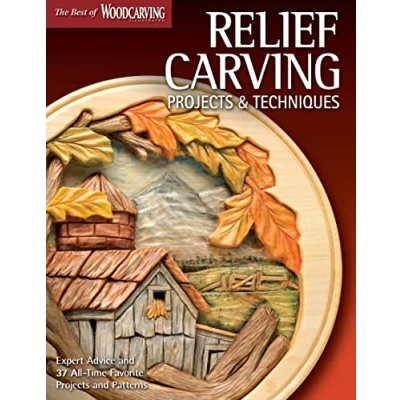 Abbildung von Relief Carving Projects &amp; Techniques: Expert Techniques and 37 All Time Favorite Patterns (The Best of Woodcarving Illustrated)