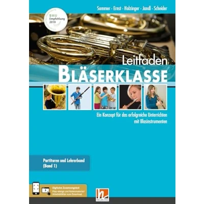 Abbildung von Leitfaden Bläserklasse. Lehrerband 1 und 2: (2 Bücher, Media App, e zone Materialien, Lösungshefte) Ein Konzept für das erfolgreiche Unterrichten mit Blasinstrumenten