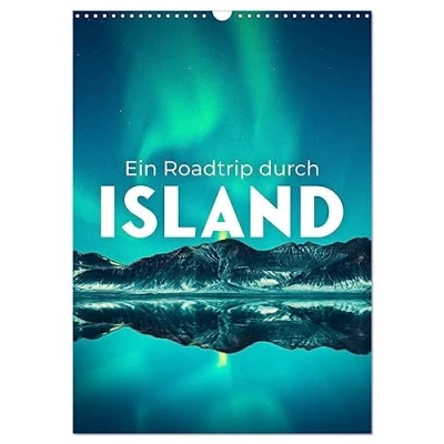 Abbildung von Ein Roadtrip durch Island (Wandkalender 2025 DIN A3 hoch), CALVENDO Monatskalender