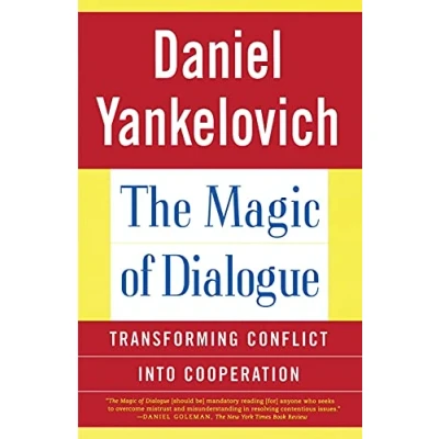 Abbildung von The Magic of Dialogue: Transforming Conflict into Cooperation
