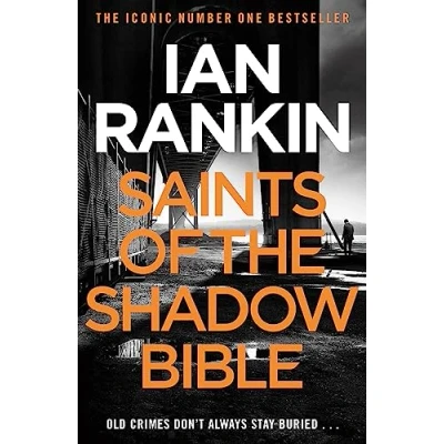 Abbildung von Saints of The Shadow Bible: #1 bestselling series that inspired BBC One’s Rebus (A Novel)