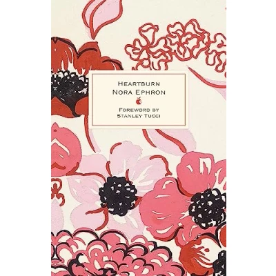 Abbildung von Heartburn: 40th Anniversary Edition with a Foreword by Stanley Tucci (Virago Modern Classics)