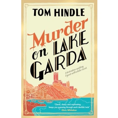 Abbildung von murder on Lake Garda: The Sunday Times bestselling mystery