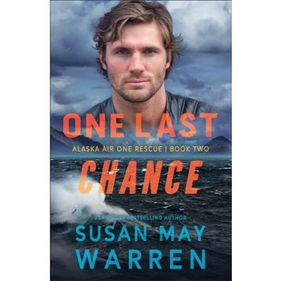 Abbildung von One Last Chance (Alaska Air Rescue, 2, Band 2)