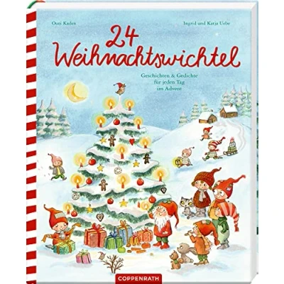 Abbildung von 24 Weihnachtswichtel: Geschichten &amp; Gedichte für jeden Tag im Advent