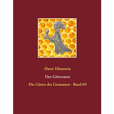 Abbildung von der Göttermet: Die Götter Germanen Band 69