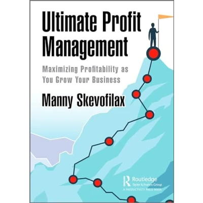 Abbildung von Ultimate Profit Management: Maximizing Profitability As You Grow Your Business