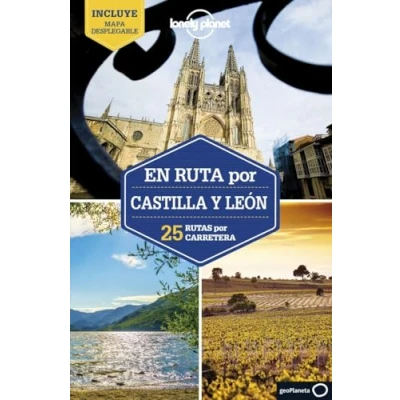 Abbildung von En ruta por Castilla y León 1: 25 rutas carretera (Guías Lonely Planet)