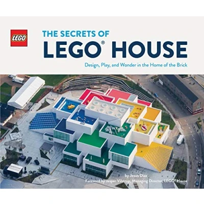 Abbildung von the Secrets of LEGO House: Design, Play, and Wonder in Home Brick (LEGO x Chronicle Books)