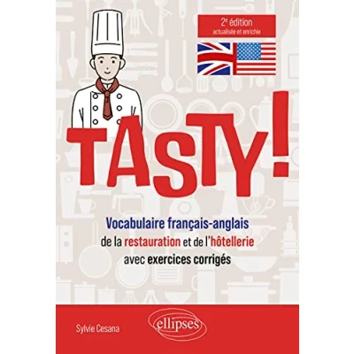 Abbildung von Tasty: Vocabulaire français anglais de la restauration et l&#039;hôtellerie avec exercices corrigés