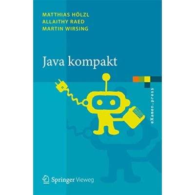Abbildung von Java kompakt: Eine Einführung in die Software Entwicklung mit Java: Einführung (eXamen.press)