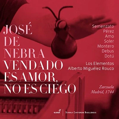 Abbildung von de Nebra: Vendado es Amor, no Ciego Zarzuela, Madrid 1744