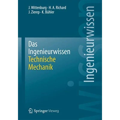 Abbildung von Das Ingenieurwissen: Technische Mechanik: Mechanik (German Edition)
