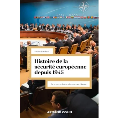 Abbildung von Histoire De la sécurité européenne depuis 1945: guerre froide à en Ukraine