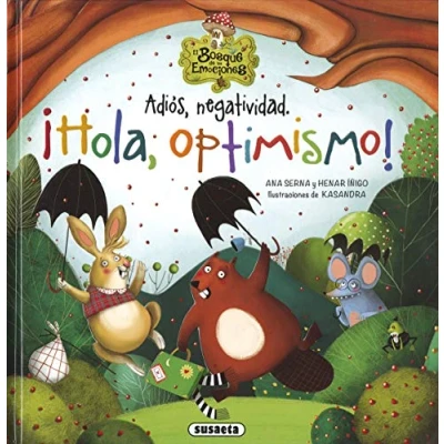 Abbildung von Adiós, negatividad. ¡Hola, optimismo! (El bosque de las emociones)