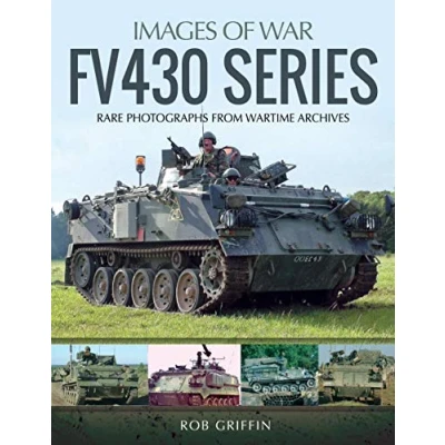 Abbildung von FV430 Series: Rare Photographs from Wartime Archives (Images of War)