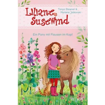 Abbildung von Liliane Susewind Ein Pony mit Flausen im Kopf