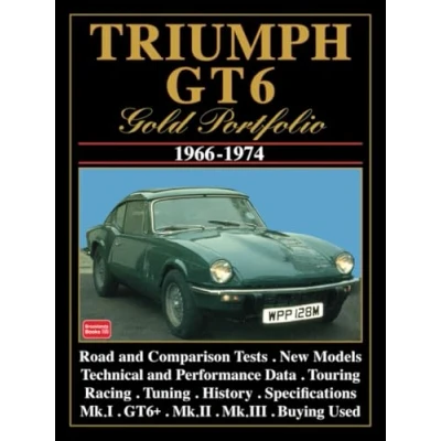 Abbildung von Triumph GT6 Gold Portfolio 1966 1974: Road Test Book