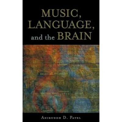 Abbildung von Music, Language, and the Brain