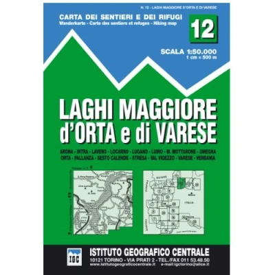 Abbildung von Carta n. 12 Laghi Maggiore, d&#039;Orta e di Varese 1:50.000. dei sentieri rifugi (Carta. Valli)