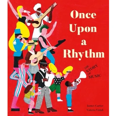 Abbildung von Once Upon a Rhythm: The story of music