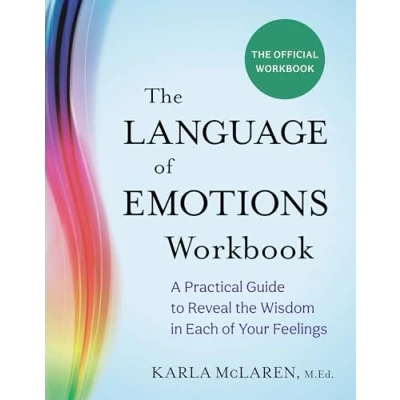 Abbildung von the Language of Emotions: A Practical Guide to Reveal Wisdom in Each Your Feelings