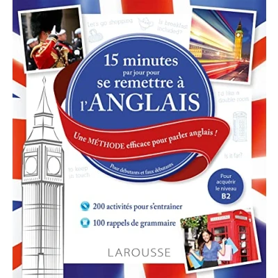Abbildung von 15 minutes par jour Pour se remettre à l&#039;anglais: Une méthode efficace parler anglais ! débutants et faux