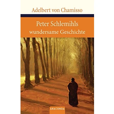 Abbildung von Peter Schlemihls wundersame Geschichte (Große Klassiker zum kleinen Preis, Band 57)