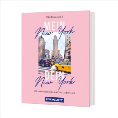 Abbildung von Mein New York, dein York: Die coolsten Spots und Storys der Stadt (POLYGLOTT Abenteuer Reiseberichte)