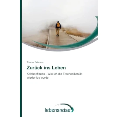Abbildung von Zurück ins Leben: Kehlkopfkrebs Wie ich die Trachealkanüle wieder los wurde