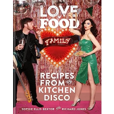 Abbildung von Love. Food. Family: Recipes from the Kitchen Disco