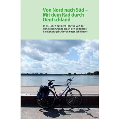 Abbildung von Von Nord nach Süd: Mit dem Rad durch Deutschland