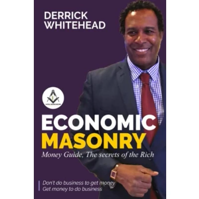 Abbildung von ECONOMIC MASONRY: Money Guild, the secrets of Rich