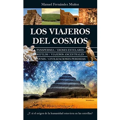 Abbildung von Los viajeros del cosmos: ¿Y si el origen de la humanidad estuviera en las estrellas? (Enigma)