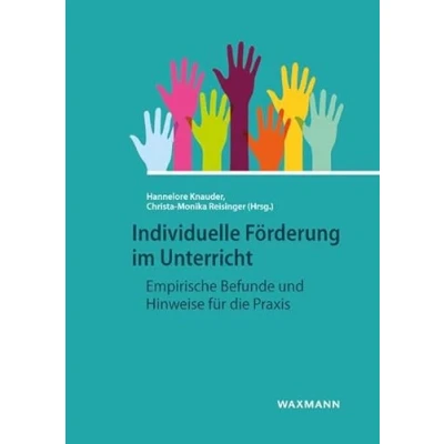Abbildung von Individuelle Förderung im Unterricht: Empirische Befunde und Hinweise für die Praxis