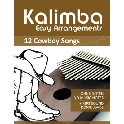 Abbildung von Kalimba Easy Arrangements 12 Cowboy Songs Ohne Noten No Music Notes + MP3 Sound Downloads