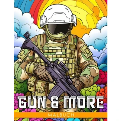 Abbildung von Malbuch von Gun &amp; More: Entspannen Sie sich und haben Spaß mit 50 illustrierten Waffenseiten in pädagogischen Geschenken für Kinder Erwachsene.
