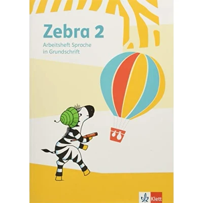 Abbildung von Zebra 2: Arbeitsheft Sprache in Grundschrift Klasse 2 (Zebra. Ausgabe ab 2018)