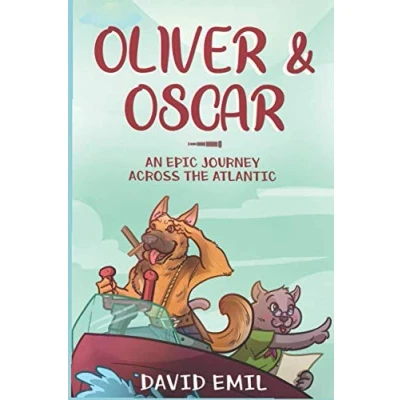 Abbildung von Oliver &amp; Oscar: An Epic Journey Across The Atlantic