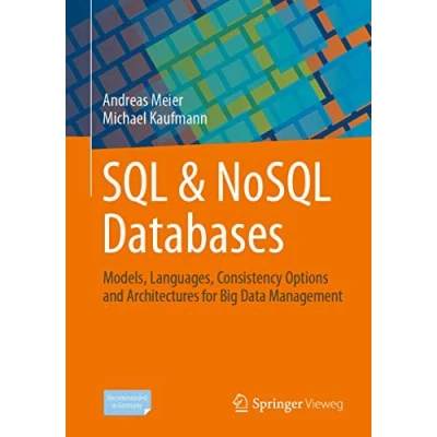Abbildung von SQL &amp; NoSQL Databases: Models, Languages, Consistency Options and Architectures for Big Data Management