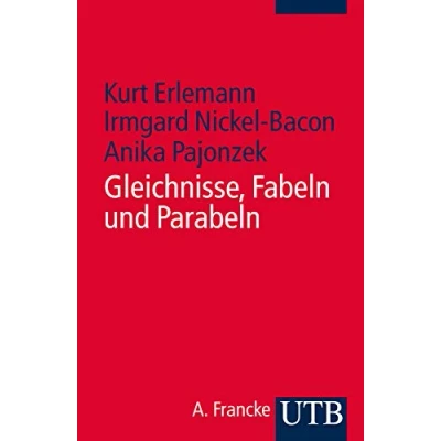 Abbildung von Gleichnisse Fabeln Parabeln: Exegetische, literaturtheoretische und religionspädagogische Zugänge