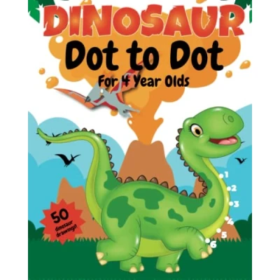 Abbildung von Dot to books for 4 year Olds: Dinosaurs;: Children&#039;s olds Learn Join the Dots dinosaurs in this book Kids. Paperback