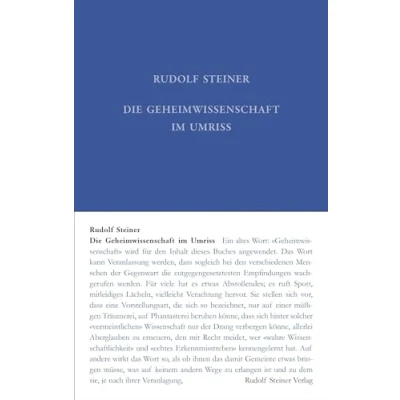 Abbildung von Die Geheimwissenschaft im Umriss (Rudolf Steiner Taschenbücher aus dem Gesamtwerk)