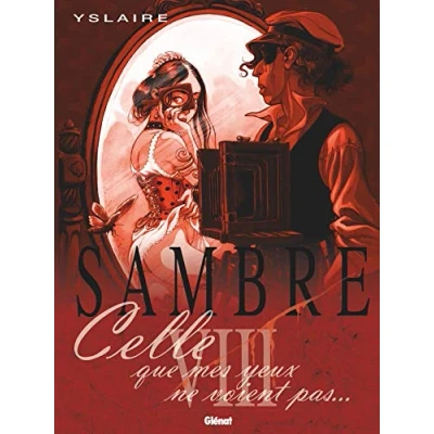 Abbildung von Sambre Tome 08: Celle que mes yeux ne voient pas...