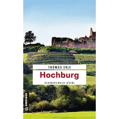 Abbildung von Hochburg: Kaltenbachs vierter Fall (Kriminalromane im GMEINER Verlag)