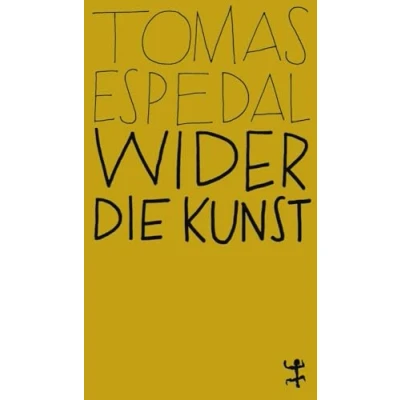 Abbildung von Wider die Kunst: Ungekürzte Ausgabe (MSB Paperback)